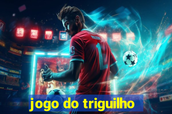 jogo do triguilho